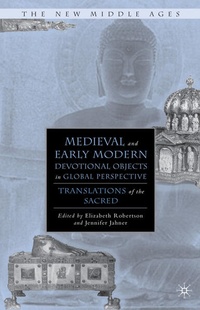 Enlarge image Cover: Medieval and Early Modern Devotional Objects in Global Perspective - Palgrave MacMillan