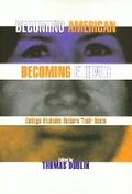 Cover: Becoming American Becoming Ethnic - Temple University Press,U.S.