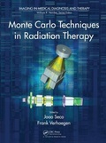 Cover: Monte Carlo Techniques in Radiation Therapy - CRC Press
