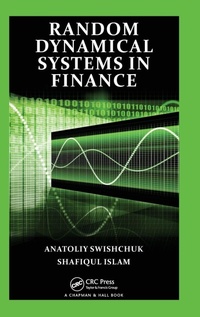 Enlarge image Cover: Random Dynamical Systems in Finance - Chapman & Hall/CRC