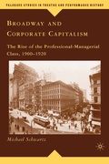 Cover: Broadway and Corporate Capitalism - Palgrave MacMillan