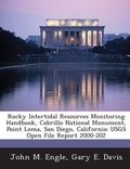 Cover: Rocky Intertidal Resources Monitoring Handbook, Cabrillo National Monument, Point Loma, San Diego, California - Bibliogov