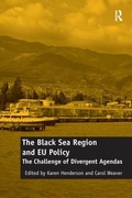 Cover: The Black Sea Region and EU Policy - Routledge