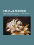 Cover: Frost and Friendship - General Books
