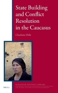 Cover: State Building and Conflict Resolution in the Caucasus - Brill