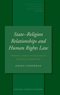 Cover: State-Religion Relationships and Human Rights Law - Martinus Nijhoff