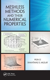Enlarge image Cover: Meshless Methods and Their Numerical Properties - CRC Press