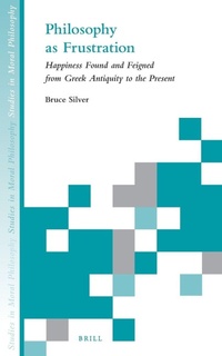 Enlarge image Cover: Philosophy as Frustration - Brill
