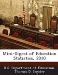 Cover: Mini-Digest of Education Statistics, 2010 - Bibliogov