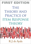 Cover: The Theory and Practice of Item Response Theory - Guilford Publications