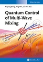 Cover: Quantum Control of Multi-Wave Mixing - Wiley-VCH