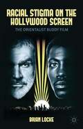 Cover: Racial Stigma on the Hollywood Screen from World War II to the Present - Palgrave MacMillan