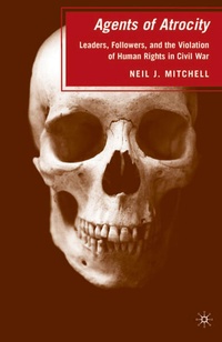 Enlarge image Cover: Agents of Atrocity - Palgrave MacMillan
