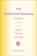 Cover: The Turkish-Israeli Relationship - Palgrave MacMillan
