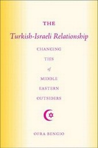 Enlarge image Cover: The Turkish-Israeli Relationship - Palgrave MacMillan