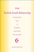 Cover: The Turkish-Israeli Relationship - Palgrave MacMillan
