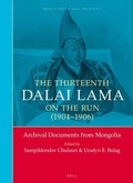 Cover: The Thirteenth Dalai Lama on the Run (1904-1906) - Brill