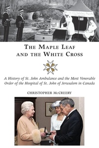 Abbildung von: The Maple Leaf and the White Cross - Dundurn Group Ltd