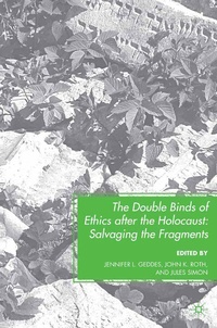 Abbildung von: The Double Binds of Ethics after the Holocaust - Palgrave MacMillan
