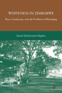 Enlarge image Cover: Whiteness in Zimbabwe - Palgrave MacMillan