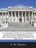 Cover: A recommended procedure for the preparation of oriented clay-mineral specimens for X-ray diffraction analysis - BiblioBazaar, LLC