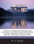 Cover: Conodonts, Conodont Biostratigraphy and Correlation of the Moffett Road Section (Middle and Upper Ordovician), Kenton County, Kentucky - Bibliogov