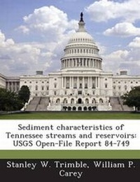Enlarge image Cover: Sediment Characteristics of Tennessee Streams and Reservoirs - Bibliogov