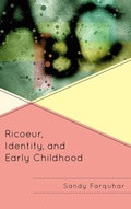 Cover: Ricoeur, Identity and Early Childhood - Rowman & Littlefield Publishers