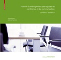 Cover: Manuel d am&eacute;nagement des espaces de conf&eacute;rence et de communication - Birkh&auml;user Verlag GmbH