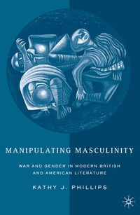 Enlarge image Cover: Manipulating Masculinity - Palgrave MacMillan