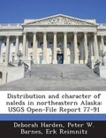 Cover: Distribution and Character of Naleds in Northeastern Alaska - Bibliogov