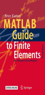 Enlarge image Cover: MATLAB Guide to Finite Elements - Springer
