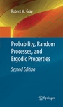 Cover: Probability, Random Processes, and Ergodic Properties - Springer