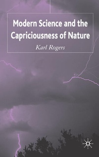 Enlarge image Cover: Modern Science and the Capriciousness of Nature - Palgrave Macmillan