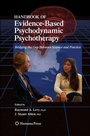 Cover: Handbook of Evidence-Based Psychodynamic Psychotherapy - Humana Press Inc.