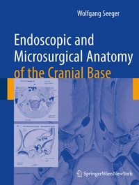 Abbildung von: Endoscopic and microsurgical anatomy of the cranial base - Springer