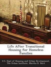 Enlarge image Cover: Life After Transitional Housing for Homeless Families - Bibliogov