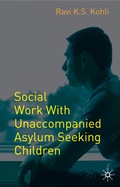 Cover: Social Work with Unaccompanied Asylum-Seeking Children - Red Globe Press