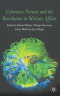 Cover: Cyberwar, Netwar and the Revolution in Military Affairs - Palgrave Macmillan