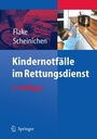 Cover: Kindernotfälle im Rettungsdienst - Springer