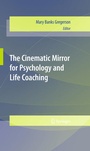 Bild: The Cinematic Mirror for Psychology and Life Coaching - Springer