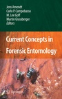 Cover: Current Concepts in Forensic Entomology - Springer
