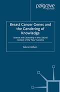 Cover: Breast Cancer Genes and the Gendering of Knowledge - Palgrave Macmillan