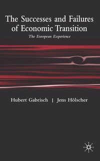 Enlarge image Cover: The Successes and Failures of Economic Transition - Palgrave Macmillan