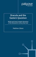 Cover: Dracula and the Eastern Question - Palgrave Macmillan