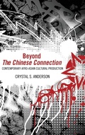 Cover: Beyond the Chinese Connection - University Press of Mississippi