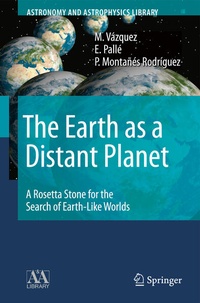 Enlarge image Cover: The Earth as a Distant Planet - Springer
