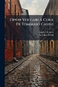 Cover: Opere Volgari A Cura Di Tommaso Casini - Nabu Press