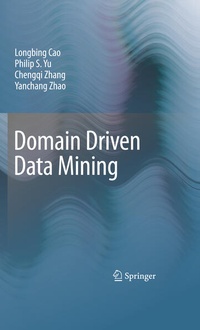 Enlarge image Cover: Domain Driven Data Mining - Springer