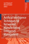 Cover: Artificial Intelligence Techniques for Networked Manufacturing Enterprises Management - Springer